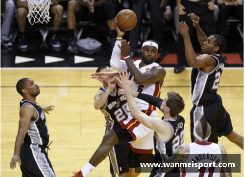 05赛季NBA总决赛回顾：马刺的辉煌胜利与最终之战的精彩对决